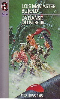 Livrenpoche : La danse du miroir - Lois McMaster Bujold - Livre