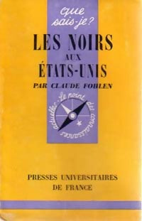 Livrenpoche : Les Noirs aux Etats-Unis - Claude Fohlen - Livre
