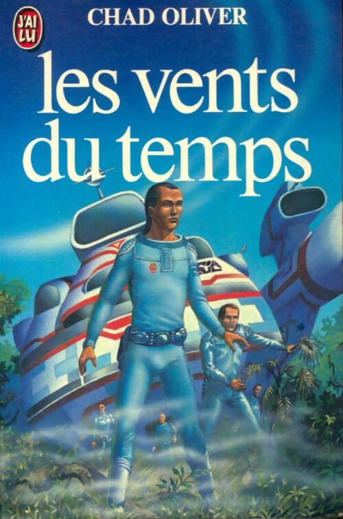 Livrenpoche : Les vents du temps - Oliver Chad - Livre