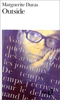 Livrenpoche : Outside - Marguerite Duras - Livre