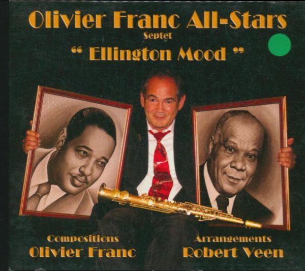 Livrenpoche : Olivier franc All-stars septet - Ellington Mood - Olivier Franc - CD