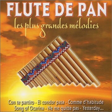 Livrenpoche : Flute De Pan - Les Plus Grandes Mélodies - Various Artist - CD