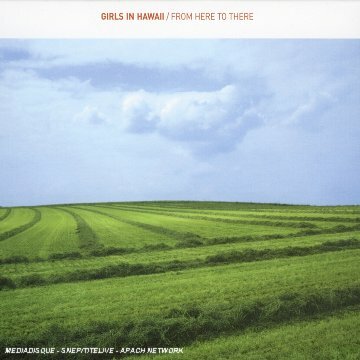 Livrenpoche : From Here to There - Girls In Hawaii - CD