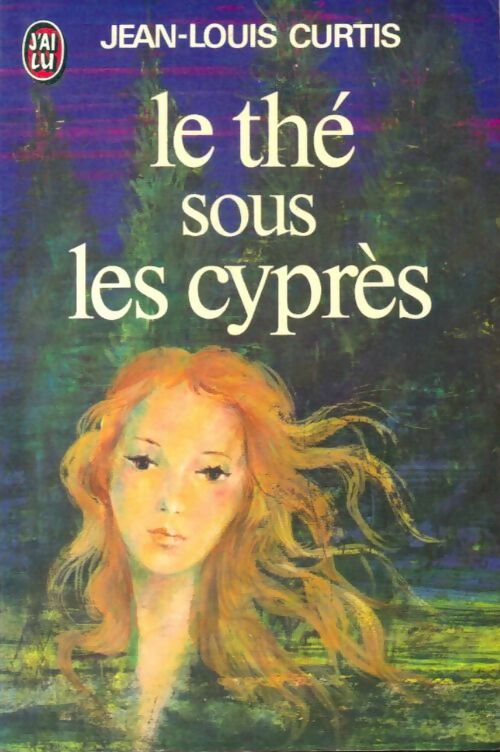 Livrenpoche : Le thé sous les cyprès (Chère Louise) - Jean-Louis Curtis - Livre