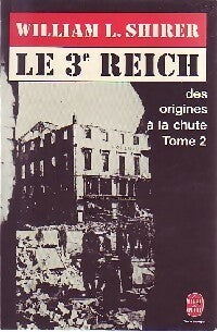 Livrenpoche : Le troisième Reich Tome II - William L. Shirer - Livre