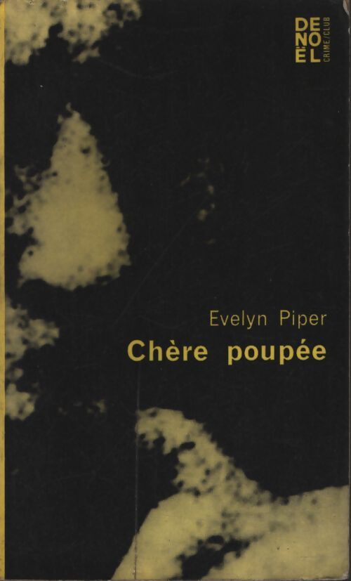 Chère poupée - Evelyn Piper - Livre