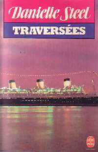 Livrenpoche : Traversées - Danielle Steel - Livre