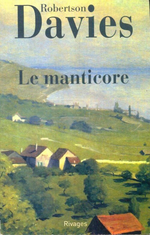 Livrenpoche : Le Manticore - Robertson Davies - Livre