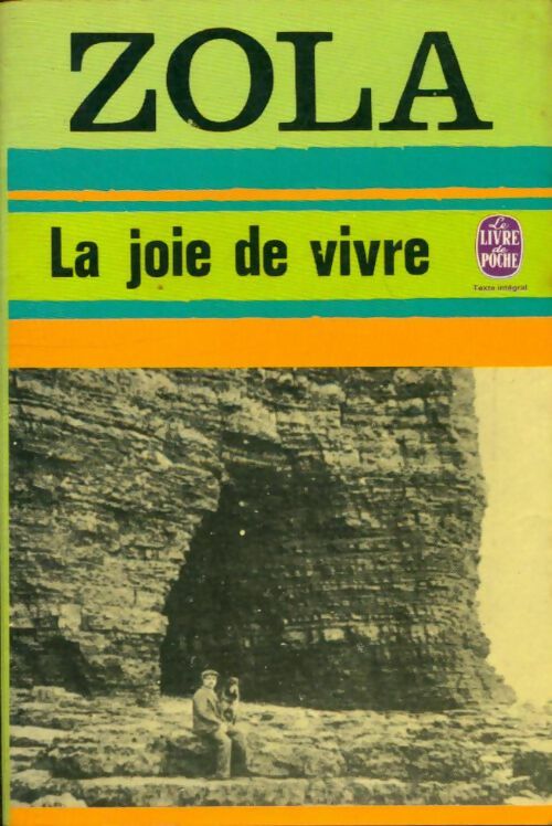Livrenpoche : La joie de vivre - Emile Zola - Livre
