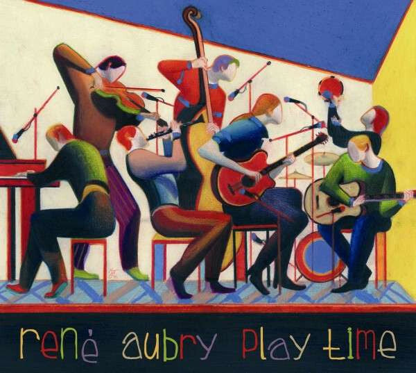 René Aubry - Play Time - Rene Aubry - CD