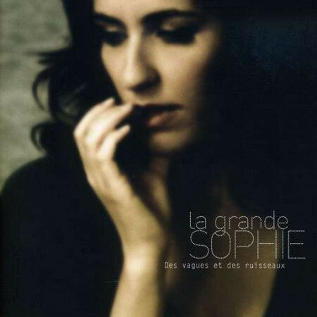 Livrenpoche : La Grande Sophie - Des Vagues Et Des Ruisseaux - La Grande Sophie - CD