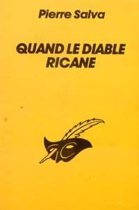 Livrenpoche : Quand le diable ricane - Pierre Salva - Livre