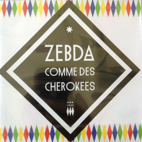 Livrenpoche : Zebda - Comme Des Cherokees - Zebda - CD