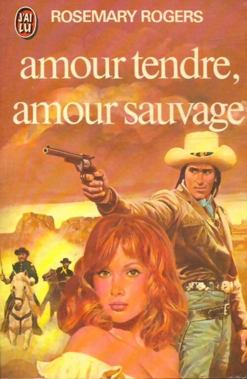 Livrenpoche : Amour tendre, amour sauvage - Rosemary Rogers - Livre
