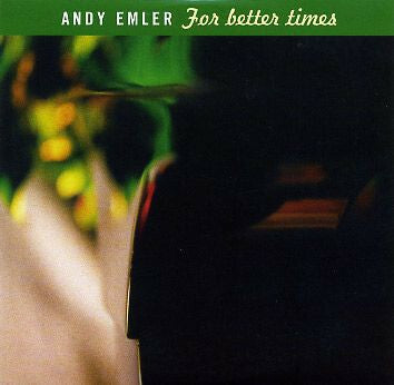 Livrenpoche : Andy Emler - For Better Times - Andy Emler - CD