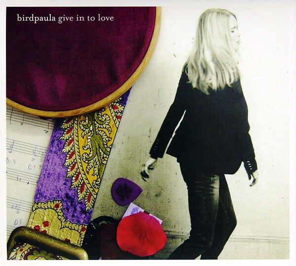 Livrenpoche : Birdpaula - Give In To Love - Birdpaula - CD
