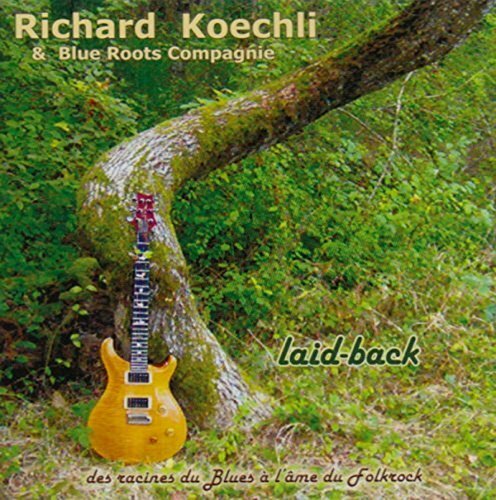 Livrenpoche : Richard Koechli - Laid-Back - Richard Koechli - CD