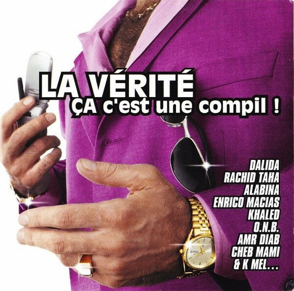 Livrenpoche : La Vérité Ca C'Est Une Compil ! - Various Artist - CD