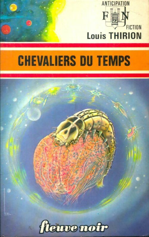 Livrenpoche : Chevaliers du temps - Louis E. Thirion - Livre