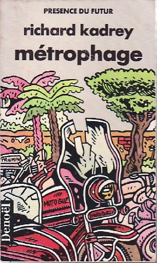 Livrenpoche : Metrophage - Richard Kadrey - Livre
