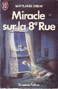 Livrenpoche : Miracle sur la 8e rue - Wayland Drew - Livre