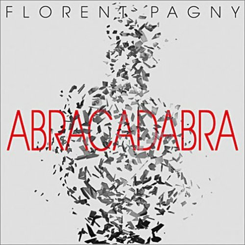Livrenpoche : Abracadabra - Florent Pagny - CD