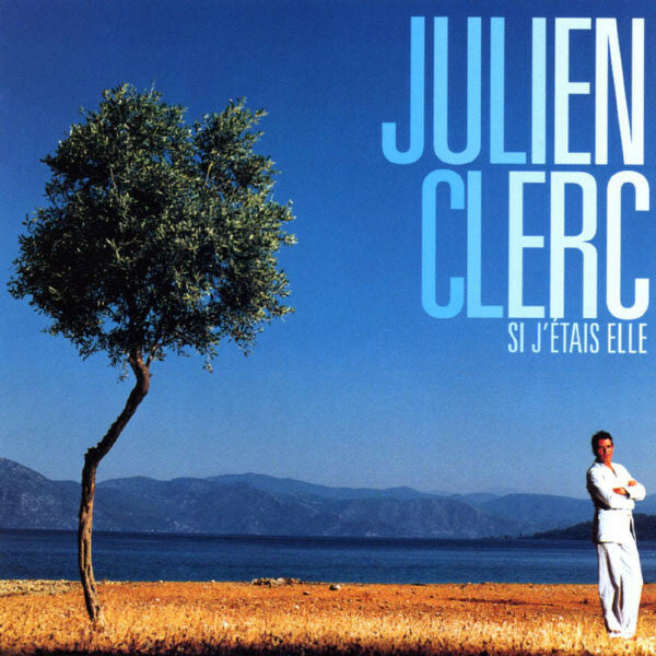 Livrenpoche : Si J'Étais Elle - Julien Clerc - CD