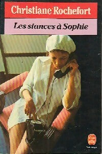 Livrenpoche : Les stances à Sophie - Christiane Rochefort - Livre