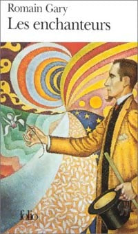 Livrenpoche : Les enchanteurs - Romain Gary - Livre