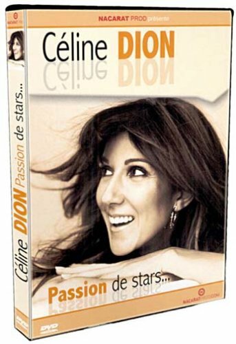 Livrenpoche : Céline Dion : Passion de stars -  - DVD