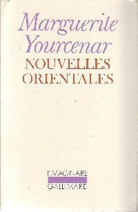 Livrenpoche : Nouvelles orientales - Marguerite Yourcenar - Livre
