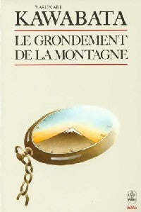 Livrenpoche : Le grondement de la montagne - Yasurnari Kawabata - Livre