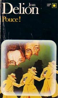 Livrenpoche : Pouce ! - Jean Delion - Livre