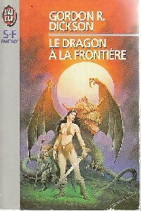 Livrenpoche : Le dragon à la frontière - Gordon Rupert Dickson - Livre
