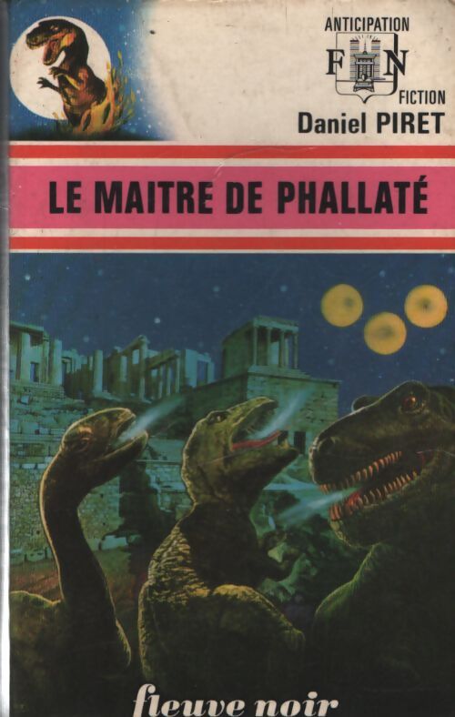 Le maître de Phallaté - Daniel Piret - Livre