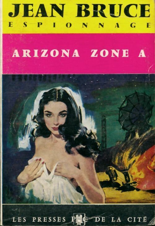 Livrenpoche : Arizona zone A - Jean Bruce - Livre