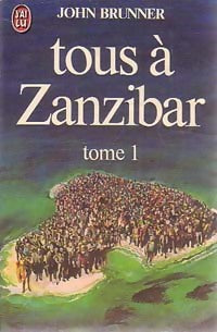 Livrenpoche : Tous à Zanzibar Tome I - John Brunner - Livre