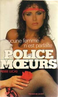 Livrenpoche : Aucune femme n'est parfaite - Pierre Lucas - Livre