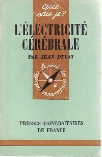 Livrenpoche : L'électricité cérébrale - Jean Delay - Livre