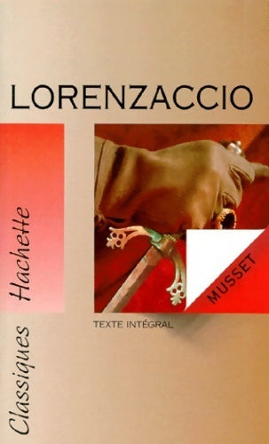Livrenpoche : Lorenzaccio - Alfred De Musset - Livre
