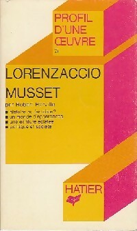 Lorenzaccio - Alfred De Musset -  Profil - Livre
