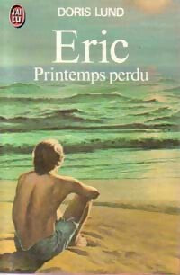 Livrenpoche : Eric. Printemps perdu - Doris Lund - Livre