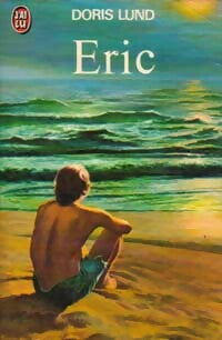 Livrenpoche : Eric. Printemps perdu - Doris Lund - Livre