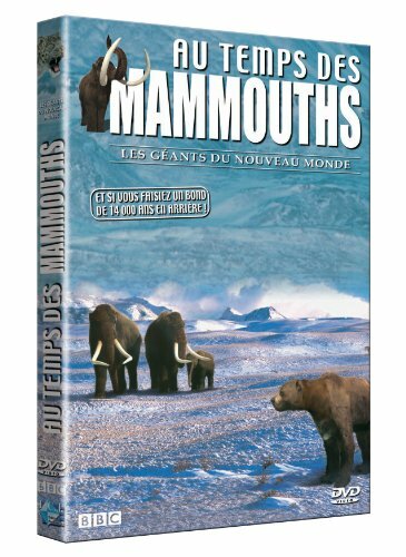Livrenpoche : Au Temps des mammouths Vol. 1 : Les géants du Nouveau Monde - Ian Gray - DVD