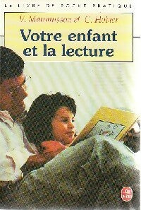Livrenpoche : Votre enfant et la lecture - V. Maumusson - Livre