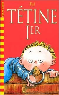Livrenpoche : Tétine Ier - Pef - Livre