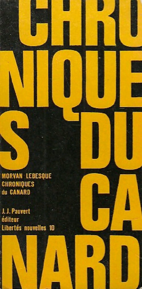 Chroniques du Canard - Morvan Lebesque - Livre