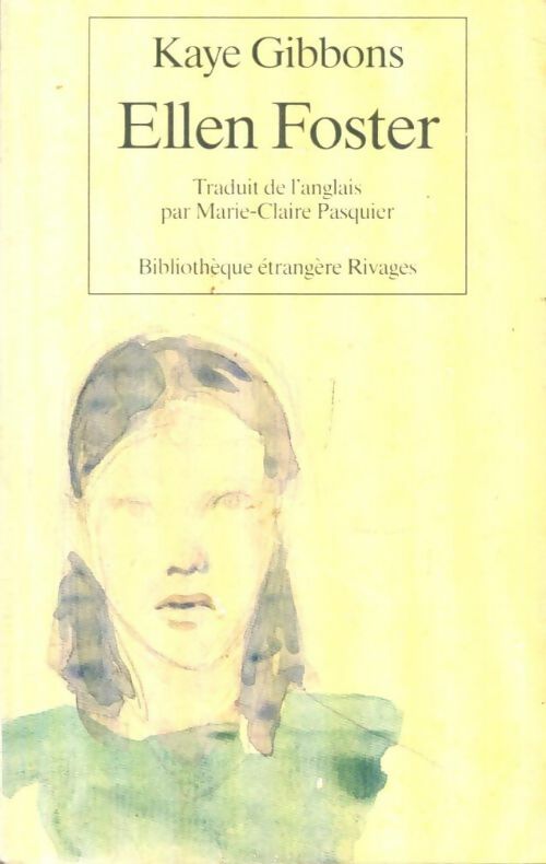 Livrenpoche : Ellen Foster - Kaye Gibbons - Livre