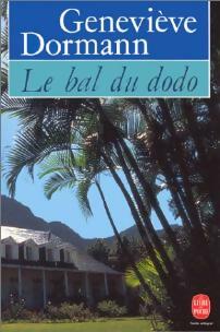 Livrenpoche : Le bal du dodo - Geneviève Dormann - Livre