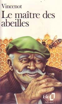 Livrenpoche : Le maître des abeilles - Henri Vincenot - Livre
